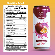 Load image into Gallery viewer, Tara Pure PassionFruit Juice, With Pulp,16.9 fl.oz
