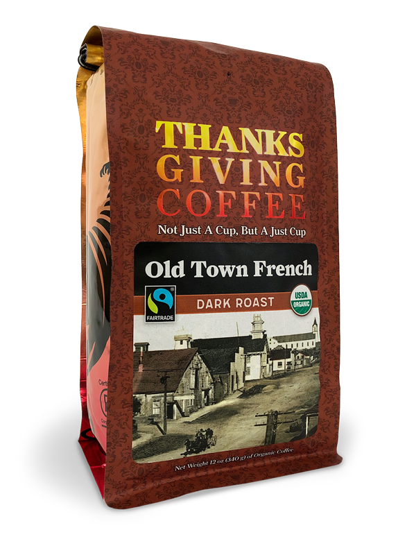 Thanksgiving Coffee Co. - Old Town French